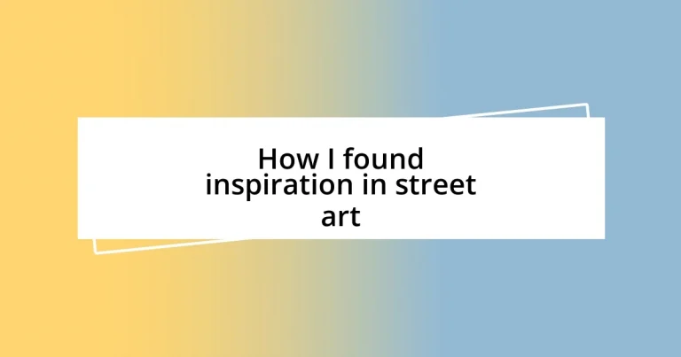 How I found inspiration in street art