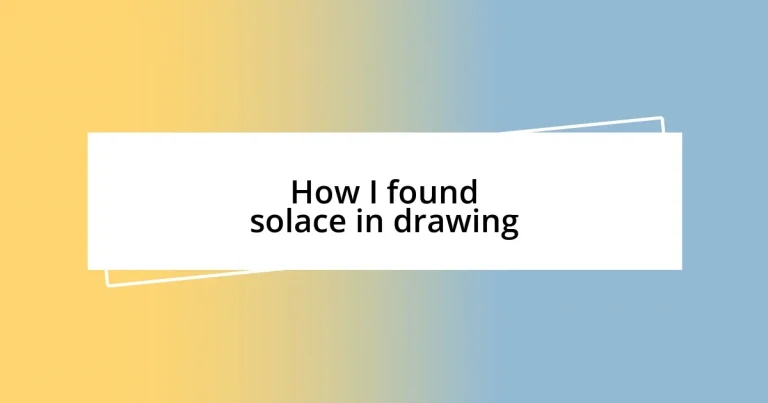 How I found solace in drawing