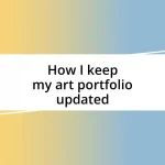 How I keep my art portfolio updated