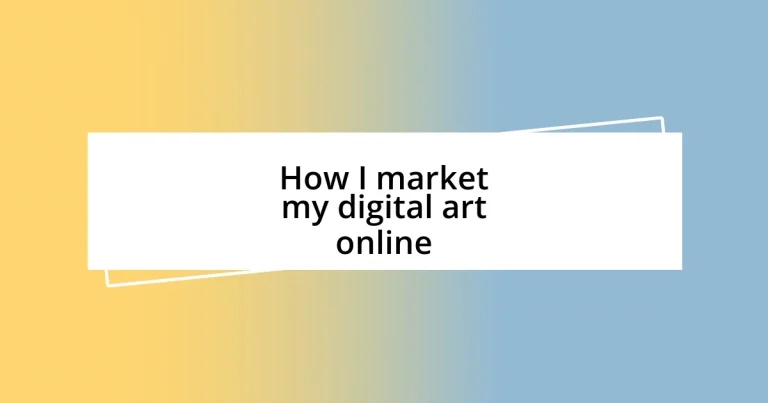 How I market my digital art online