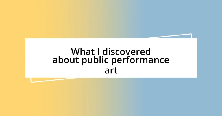 What I discovered about public performance art