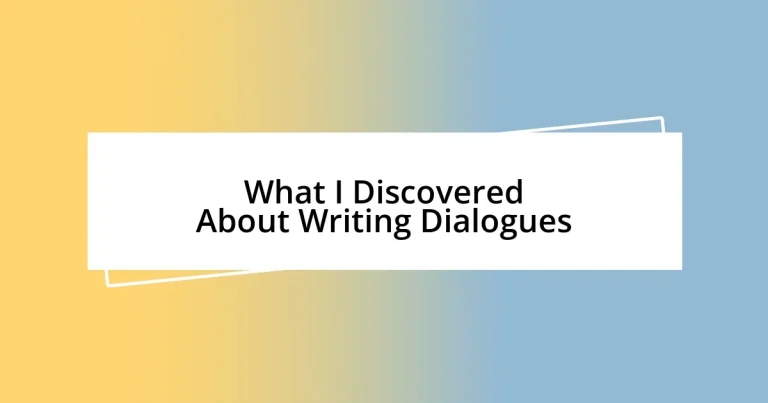 What I Discovered About Writing Dialogues